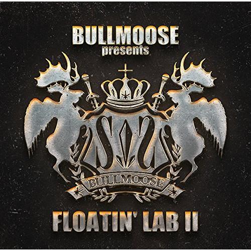 CD/オムニバス/BULLMOOSE presents FLOATIN&apos; LAB II