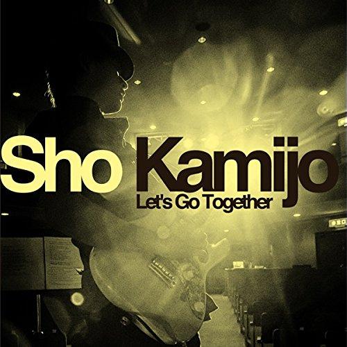CD/Sho Kamijo/Let&apos;s Go Together