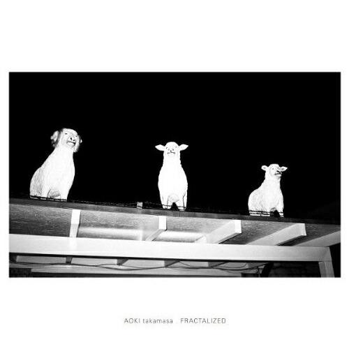 CD/AOKI takamasa/FRACTALIZED (紙ジャケット)