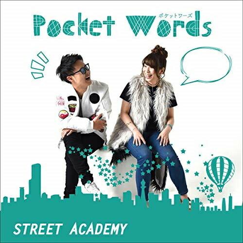 【取寄商品】CD/STREET ACADEMY/Pocket Words