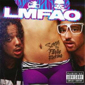 CD/LMFAO/ソーリー・フォー・パーティー・ロッキング (通常盤)