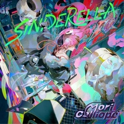 CD/Mori Calliope/SINDERELLA (通常盤)