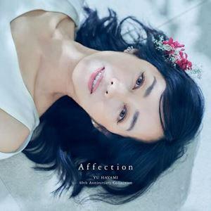 CD/YU HAYAMI/Affection YU HAYAMI 40th Anniversary ...