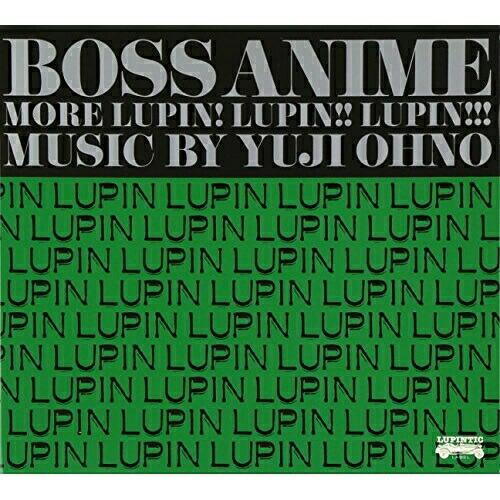 CD/大野雄二/BOSS ANIME MORE LUPIN! LUPIN!! LUPIN!!! (ラ...