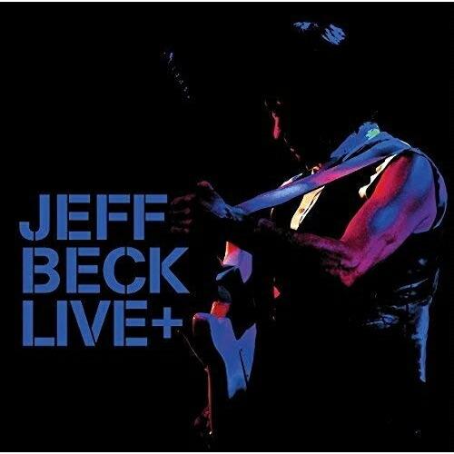 CD/ジェフ・ベック/LIVE+ (解説歌詞対訳付) (来日記念盤)