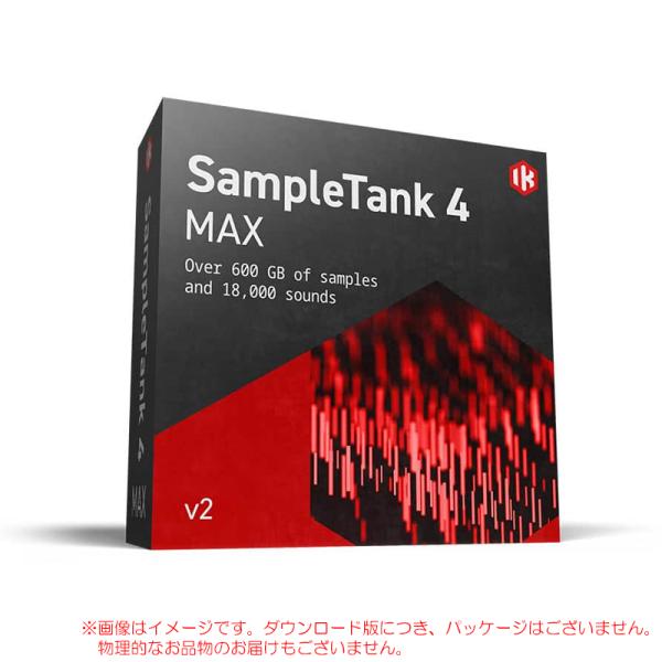 IK MULTIMEDIA SAMPLETANK 4 MAX V2 ダウンロード版 安心の日本正規品...