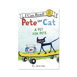 【洋書】ピートザキャット ア ペット フォー ピート [ジェームス・ディーン] Pete the Cat A Pet for Pete [James Dean] My First I Can Read！