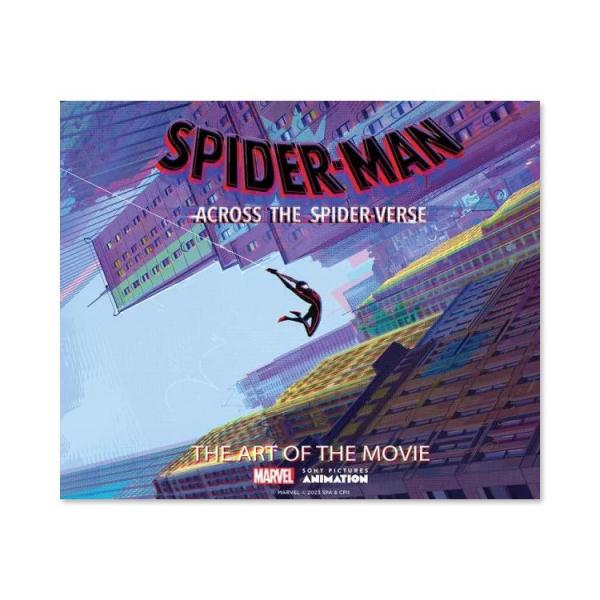【洋書】スパイダーマン：アクロス・ザ・スパイダーバース: ザ・アート・オブ・ザ・ムービー Spide...