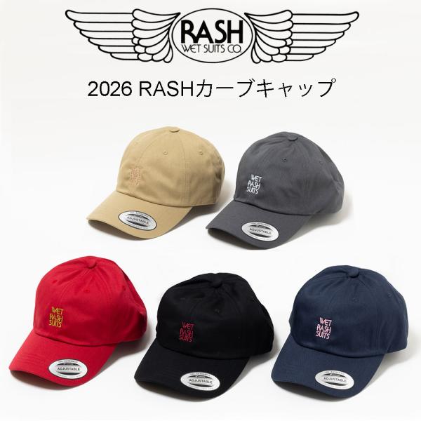 RASH ラッシュ 2026FWカーブキャップ / ラッシュウエットスーツ