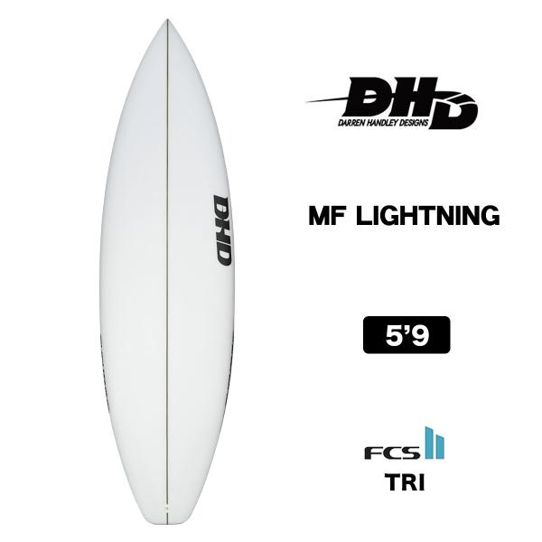 DHD サーフボード MF LIGHTNING ショートボード 5'9 ダレンハンドレーデザイン D...