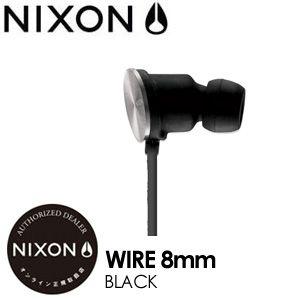 NIXON ニクソン ヘッドフォン イヤホン/Wire8mm-Black｜surfer