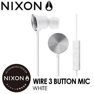 NIXON ニクソン ヘッドフォン イヤホン/Wire3-ButtonMic-White｜surfer