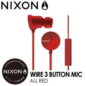 NIXON ニクソン ヘッドフォン イヤホン/Wire3-ButtonMic-All-Red｜surfer