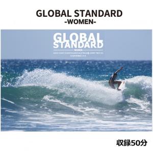 サーフィン DVD ショート ウィメン レディースサーファー/GLOBAL STANDARD -WOMEN- グローバルスタンダード｜surfer