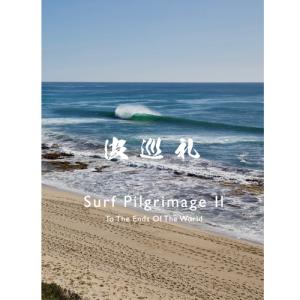 サーフィン DVD 木本直哉 アルカスビジョン surfday TV/波巡礼II Surf Pilgrimage2 To The Ends of The World｜surfer