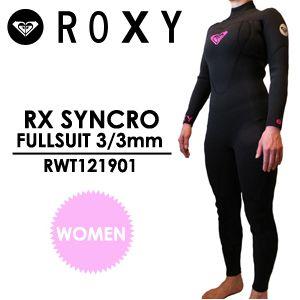 あすつく ROXY ロキシ― ウェットスーツ フルスーツ/RX SYNCRO FULLSUIT 3/3mm RWT121901