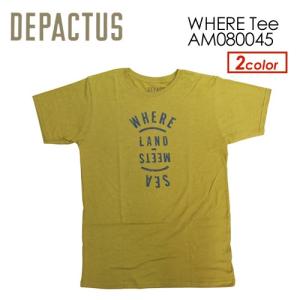 あすつく DEPACTUS ディパクタス Tシャツ 半袖/WHERE Tee AM080045｜surfer