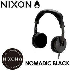 あすつく NIXON ニクソン ヘッドフォン イヤホン/NOMADIC-BLACK｜surfer
