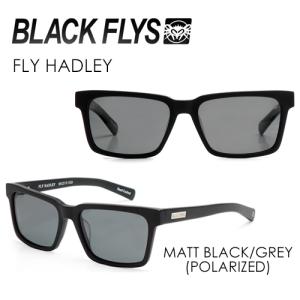 BLACKFLYS ブラックフライズ サングラス 偏光レンズ/FLY HADLEY MATT BLACK/GREY (POLARIZED) BF-1194-08｜surfer