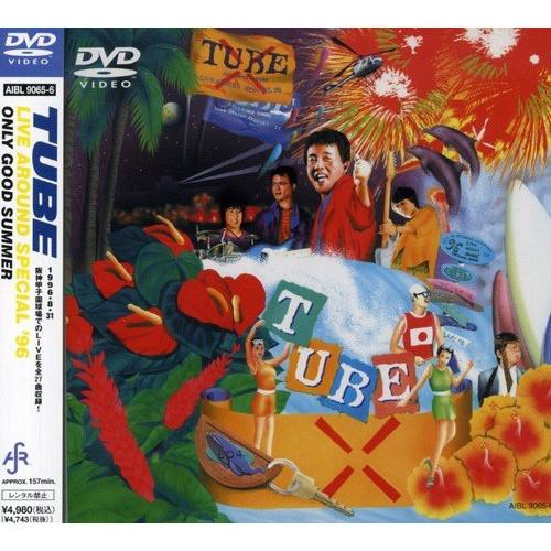 DVD/TUBE/Live Around Special'96 ONLY GOOD SUMMER【P...