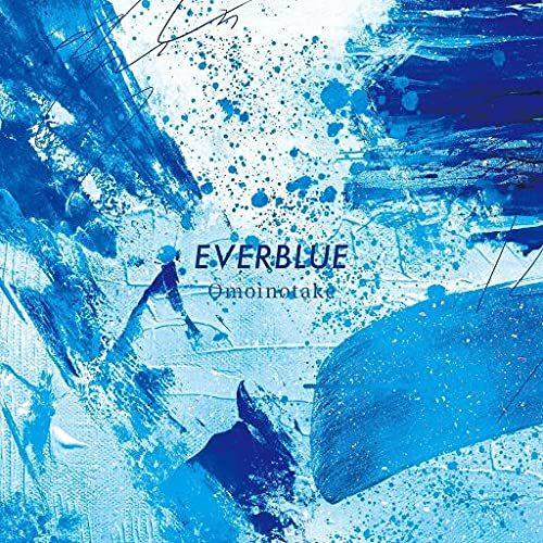 CD/Omoinotake/EVERBLUE (CD+DVD) (初回生産限定盤)【Pアップ