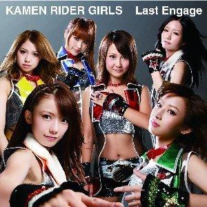 CD/KAMEN RIDER GIRLS/Last Engage (CD+DVD)