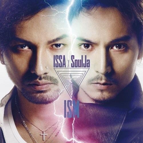 CD/ISSA × SoulJa/ISM (CD+DVD)【Pアップ