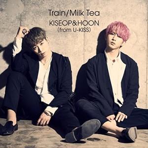 CD/KISEOP &amp; HOON(from U-KISS)/Train/Milk Tea (CD(ス...