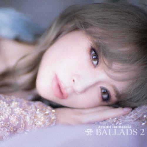 CD/浜崎あゆみ/A BALLADS 2 (2CD+Blu-ray(スマプラ対応))【Pアップ
