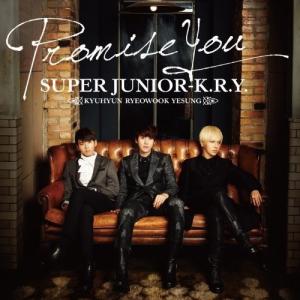 CD/SUPER JUNIOR-K.R.Y./Promise You