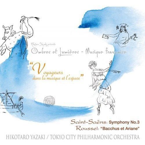 CD/矢崎彦太郎&amp;東京シティ・フィル/サン＝サーンス:交響曲第3番(オルガン付) ルーセル:バッカス...