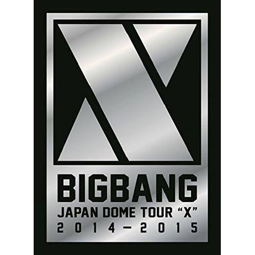 BD/BIGBANG/BIGBANG JAPAN DOME TOUR 2014〜2015 ”X”(B...