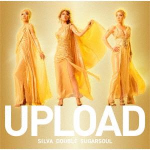 CD / SILVA DOUBLE SUGARSOUL / UPLOAD (CD+DVD) (初回限...