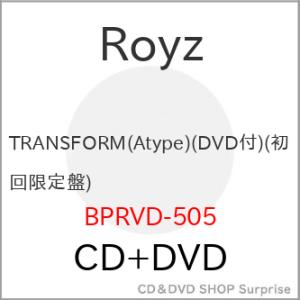 【取寄商品】CD/Royz/TRANSFORM (CD+DVD) (初回限定盤/Atype)