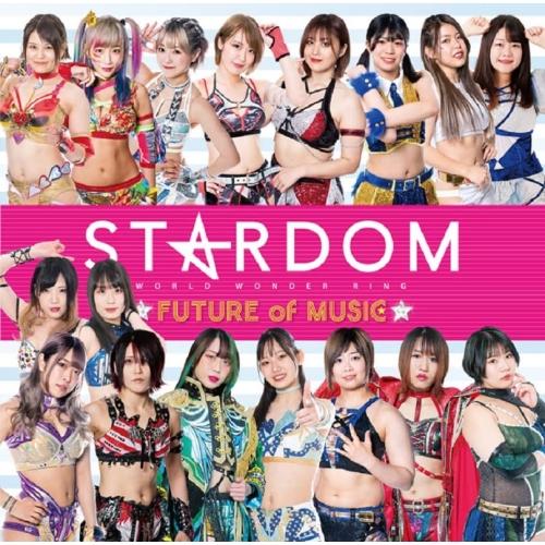 【取寄商品】CD/STARDOM/STARDOM FUTURE of MUSIC (通常盤)