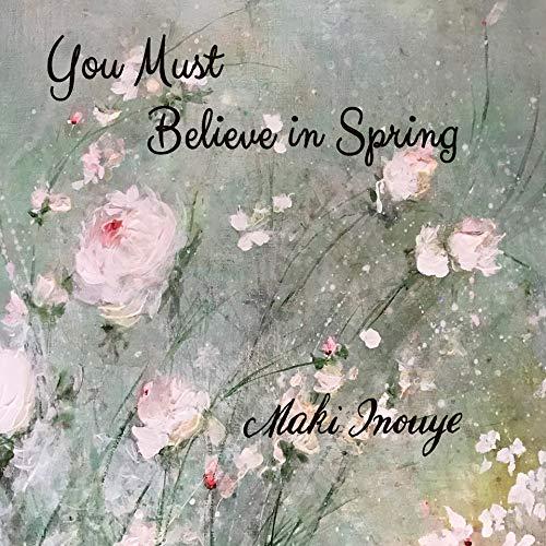 CD/井上真紀/You Must Believe in Spring (ライナーノーツ)【Pアップ
