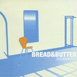 CD/BREAD & BUTTER/ゴールデン☆ベスト ブレッド&バター｜surpriseflower