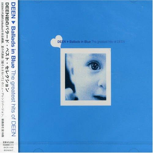 CD/DEEN/Ballads in Blue The greatest hits of DEEN【...