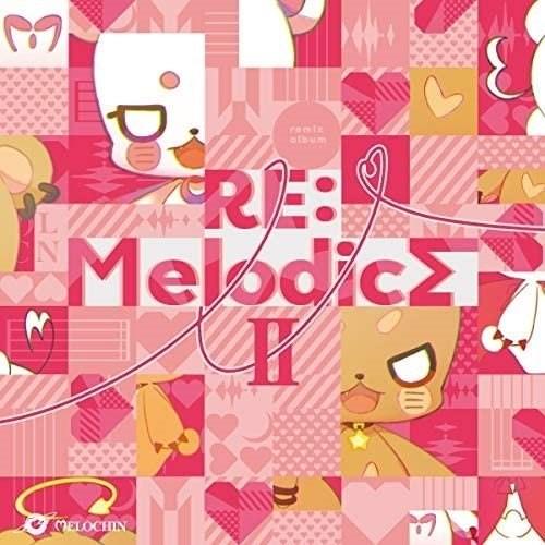 【取寄商品】CD/めろちん/RE:Melodics II