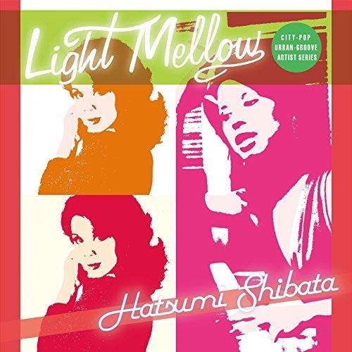 CD/しばたはつみ/Light Mellow しばたはつみ (解説付)