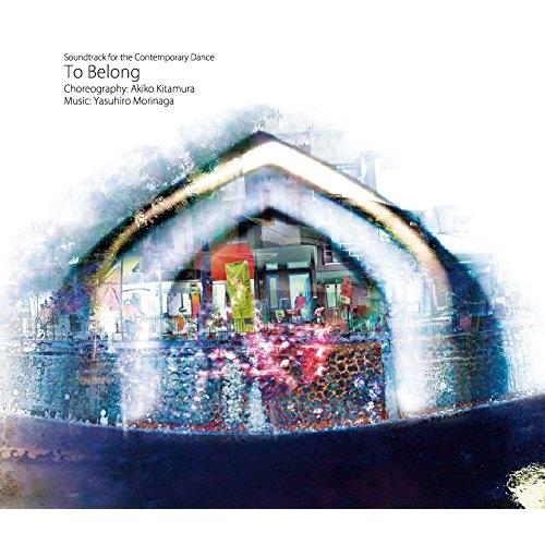 【取寄商品】CD/Yasuhiro Morinaga/To Belong【Pアップ