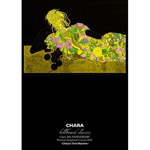 DVD/Chara/billboard classics Chara 30th ANNIVERSAR...