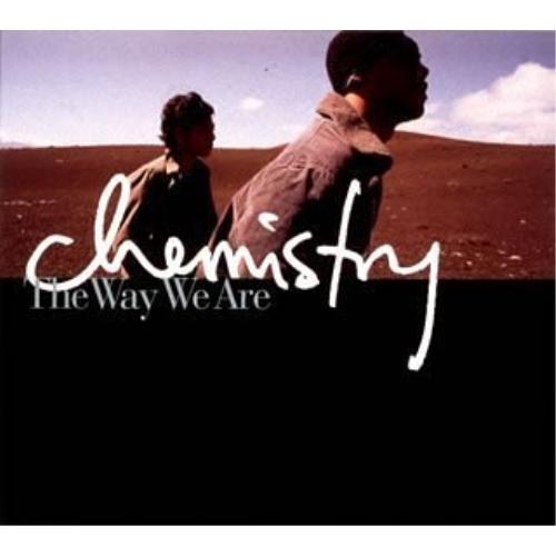 CD/CHEMISTRY/ザ・ウェイ・ウィー・アー【Pアップ