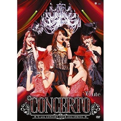 DVD/℃-ute/℃-uteコンサートツアー2016春 〜℃ONCERTO〜【Pアップ