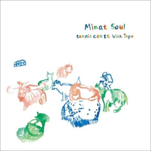 【取寄商品】CD/Tenniscoats with Tape/Minat Soul (歌詞付/E式W...