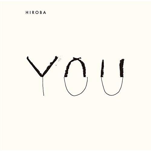 CD/HIROBA/YOU(with 小田和正) (CD+DVD) (初回生産限定盤)