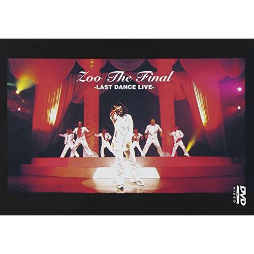 DVD/ZOO/ZOO THE FINAL 〜LAST DANCE LIVE〜【Pアップ
