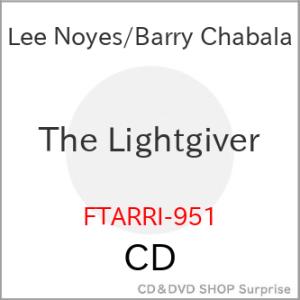 【取寄商品】CD/Lee Noyes/Barry Chabala/The Lightgiver