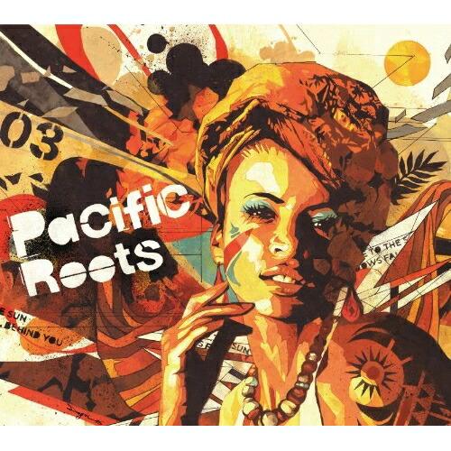 CD/オムニバス/Pacific Roots vol.3 (解説歌詞対訳付)
