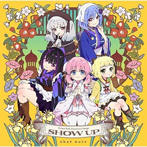 CD/アニメ/TVアニメ『プリマドール』キャラクターソングアルバム SHOW UP